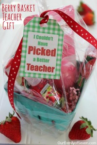 Berry Basket Teacher Gift - OurFamilyofSeven.com