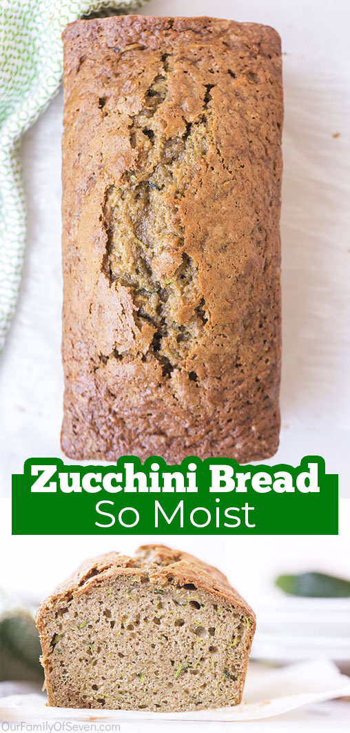 Long pin collage with text Zucchini Bread So Moist